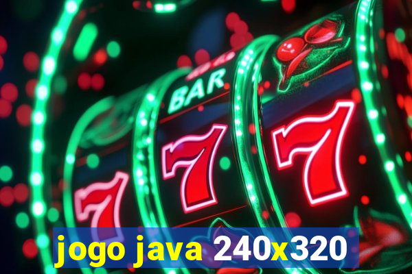 jogo java 240x320