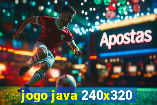 jogo java 240x320