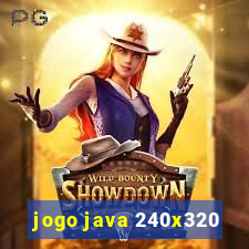 jogo java 240x320