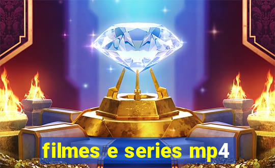 filmes e series mp4