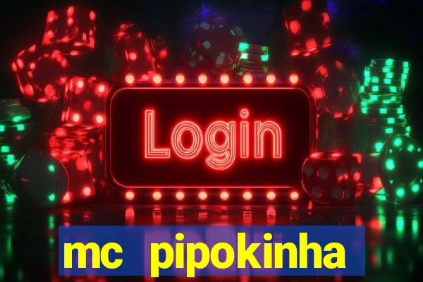 mc pipokinha privacy videos