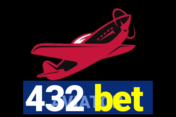 432 bet