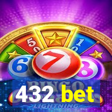 432 bet