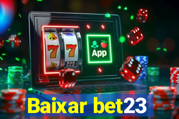 Baixar bet23