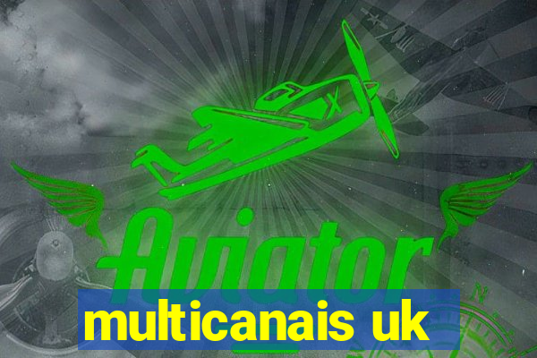 multicanais uk