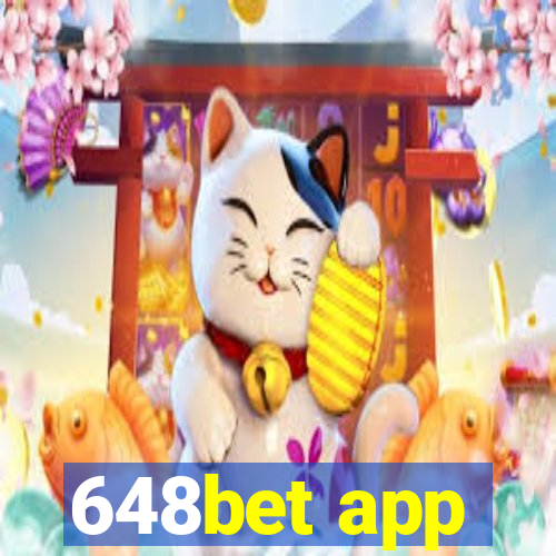 648bet app