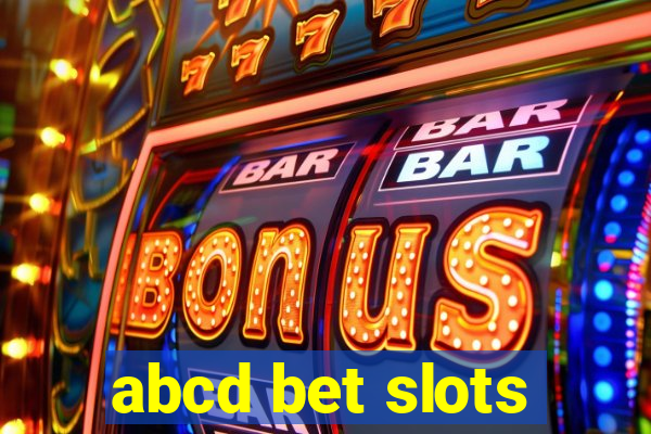 abcd bet slots