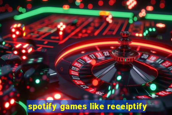 spotify games like receiptify