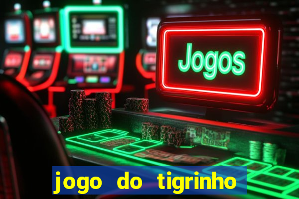 jogo do tigrinho do gusttavo lima