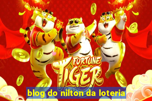 blog do nilton da loteria