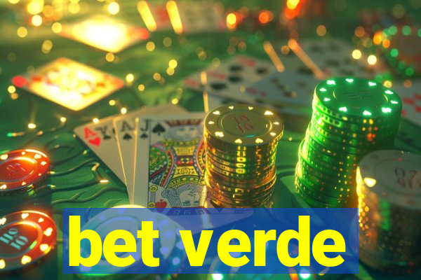 bet verde