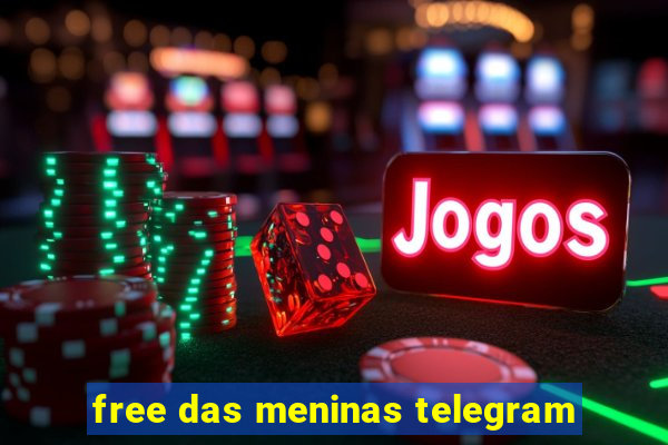 free das meninas telegram