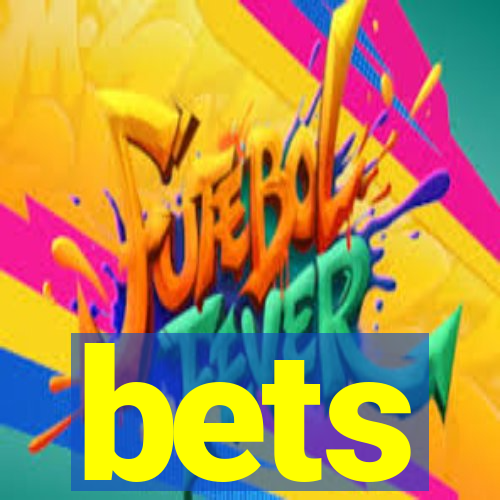 bets