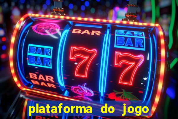 plataforma do jogo do tigrinho chinesa