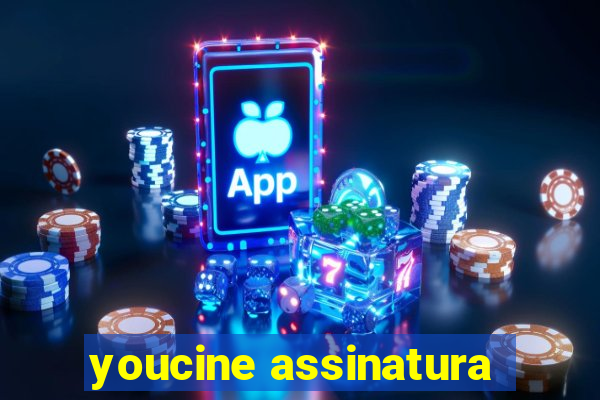 youcine assinatura