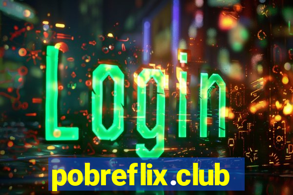 pobreflix.club