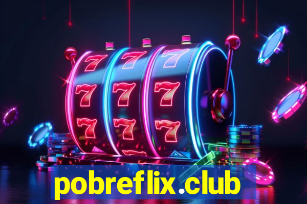 pobreflix.club