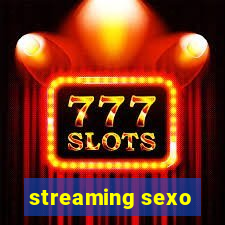 streaming sexo