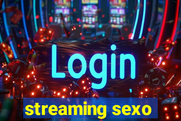 streaming sexo