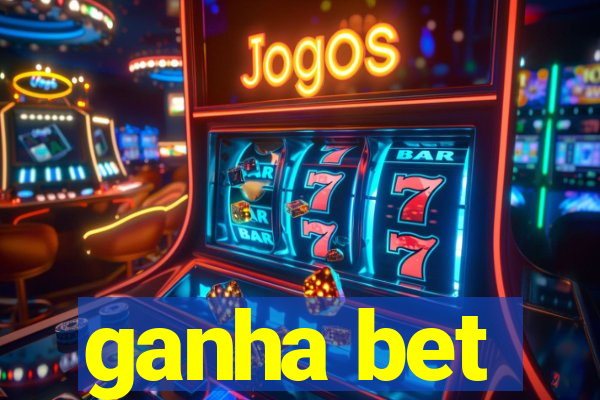 ganha bet