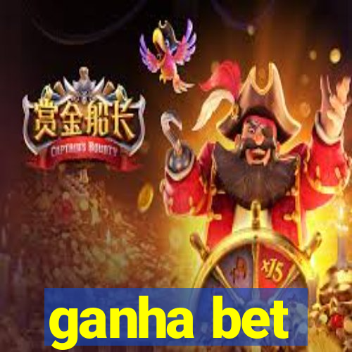 ganha bet