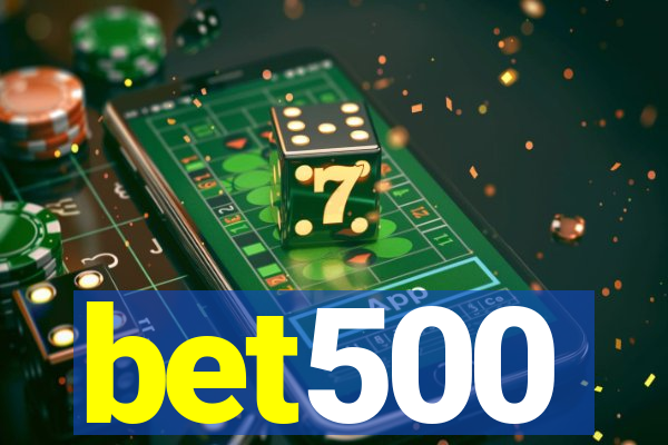 bet500