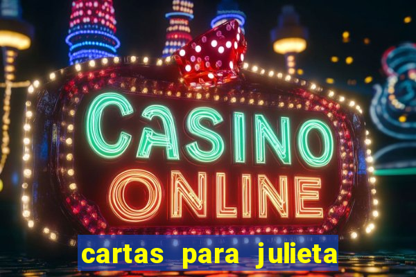 cartas para julieta download dublado hd