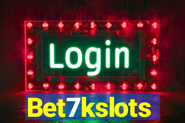 Bet7kslots