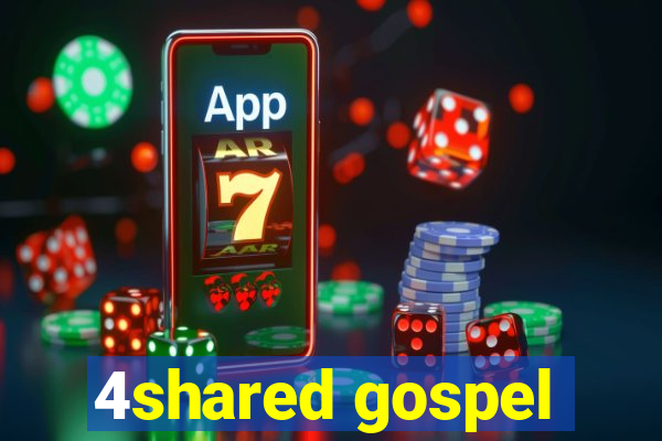 4shared gospel