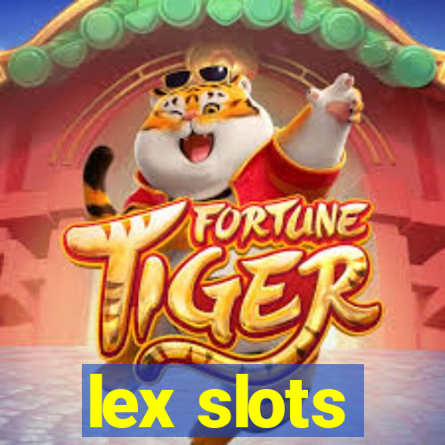 lex slots