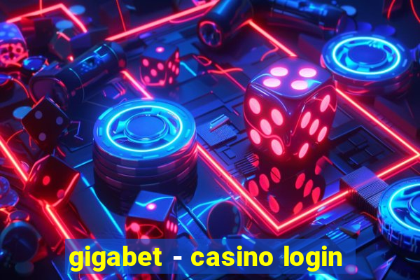 gigabet - casino login