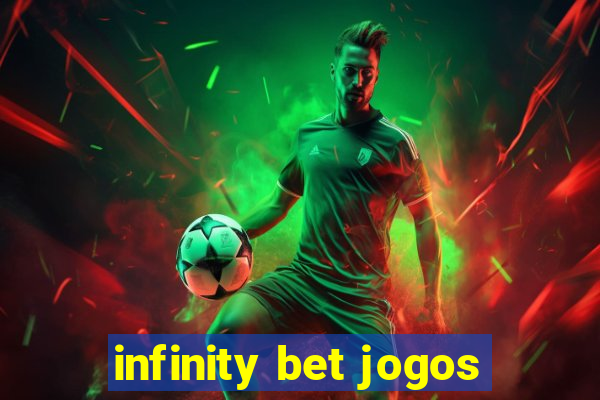 infinity bet jogos