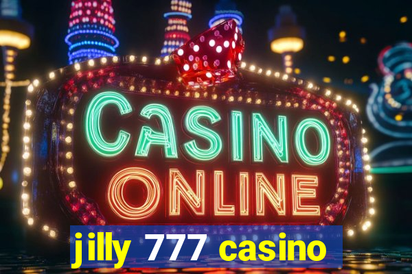 jilly 777 casino