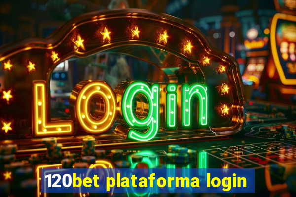 120bet plataforma login