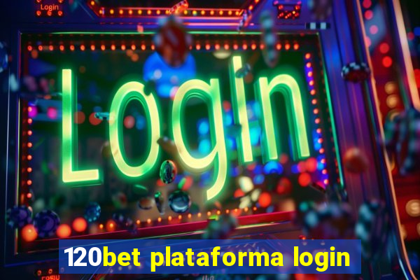 120bet plataforma login