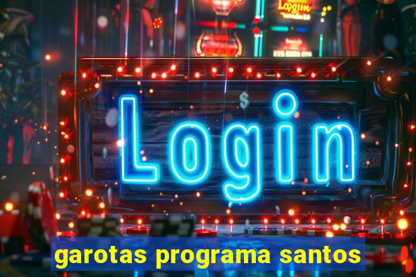 garotas programa santos