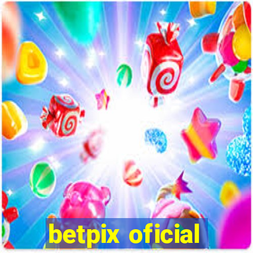 betpix oficial