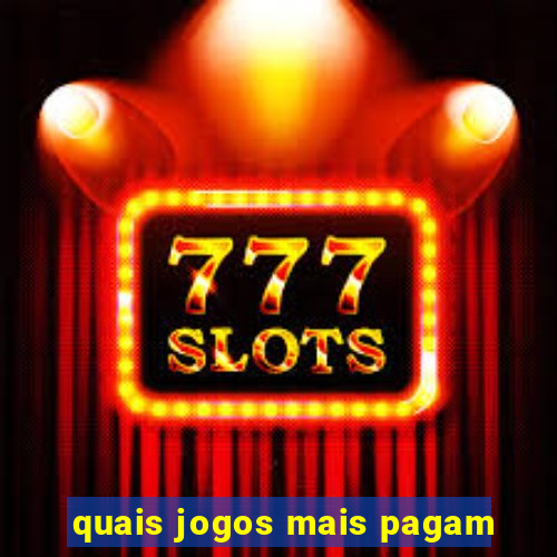 quais jogos mais pagam