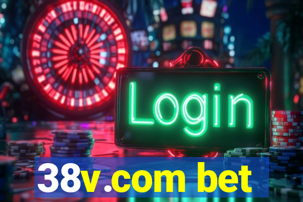 38v.com bet