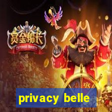 privacy belle