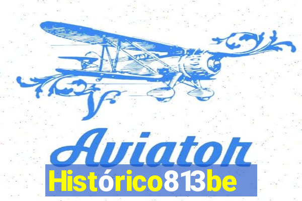 Histórico813bet