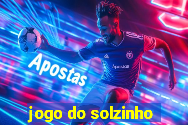 jogo do solzinho