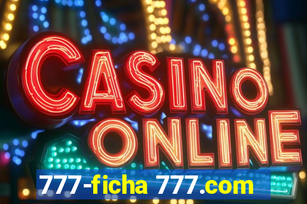 777-ficha 777.com