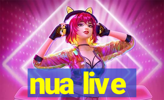 nua live