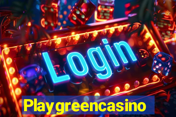 Playgreencasino