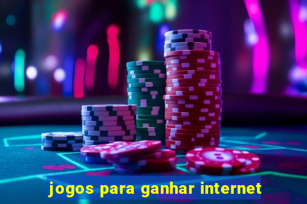 jogos para ganhar internet