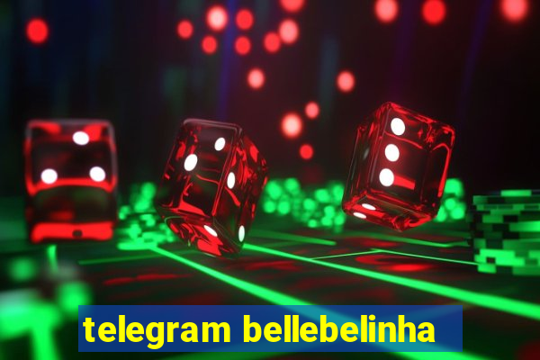 telegram bellebelinha