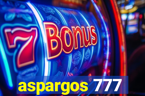 aspargos 777