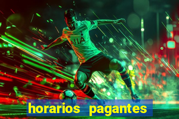 horarios pagantes estrela bet