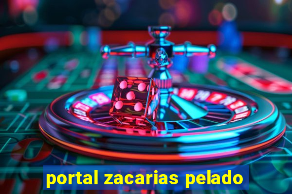 portal zacarias pelado